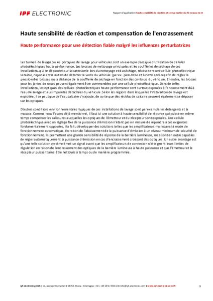 Haute sensibilité de réaction et compensation de l'encrassement
