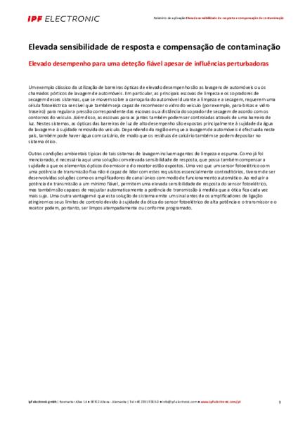 Elevada sensibilidade de resposta e compensação de contaminação